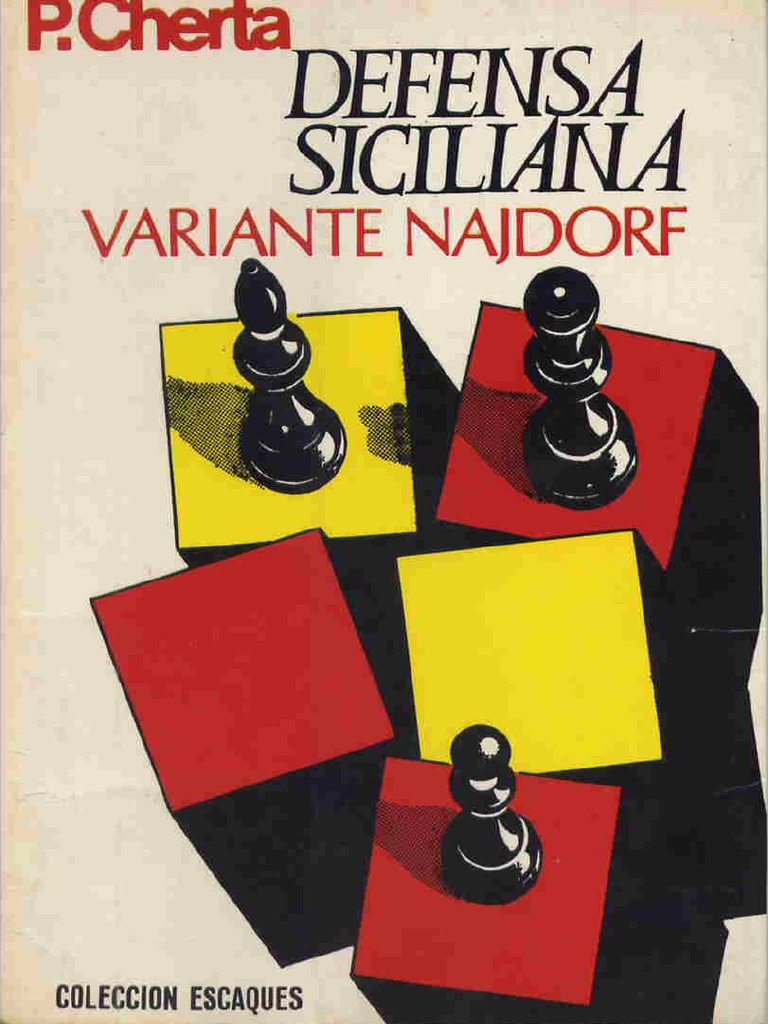Defensa Siciliana - Variante Najdorf de Pedro Cherta: Aceptable