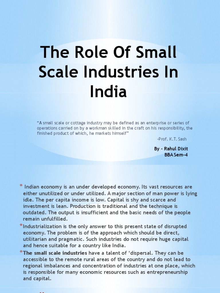 Role of Small Scale Industries in India | PDF | Economic Growth | Small ...