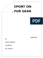 Report On Spur Gear: Submitted BY-Abhijit Paikaray 112ME0352 Meigroup7