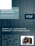 De Los Artefactos a Los Instrumetos