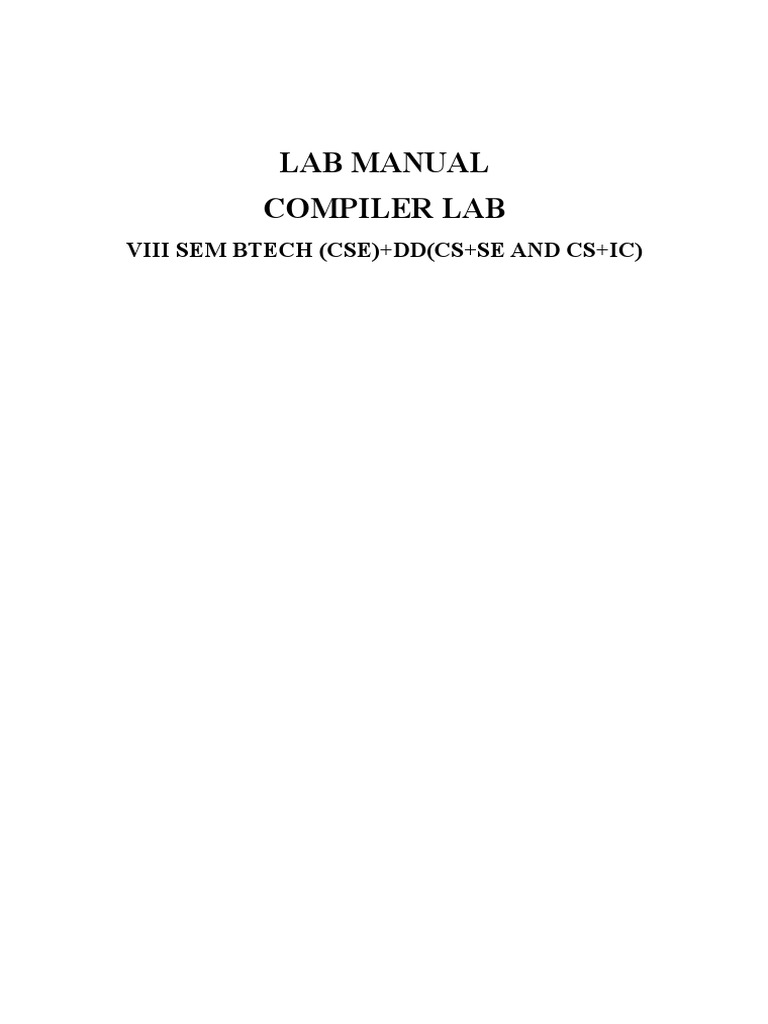 Compiler Lab Manual for BTech Students | PDF | Parsing | Assembly Language