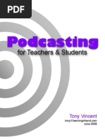 Podcasting by Tony Vincent