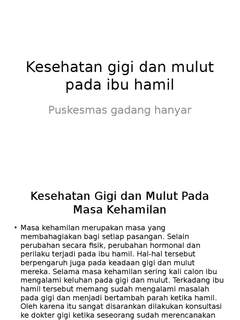 Kesehatan Gigi Dan Mulut Pada Ibu Hamil