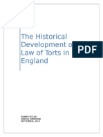 The Historical Development of Law of Torts in England: Submitted By: Sindhu Sambrani SEPTEMBER, 2013