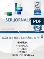 Parte 3 - Ser jornalista - 08-04.ppt