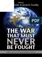 The War That Must Never Be Fought - Part One, Edited by George P. Shultz and James E. Goodby