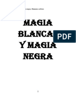 Magia Blanca y Magia Negra