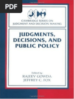 Rajeev Gowda, Jeffrey C. Fox-Judgments, Decisions, and Public Policy (Cambridge Series On Judgment and Decision Making) (2002)