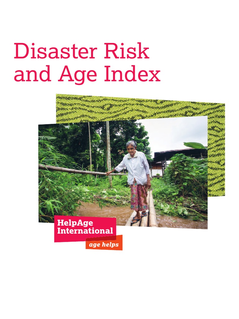 Disaster Risk and Age Index Disaster Risk Reduction Emergency