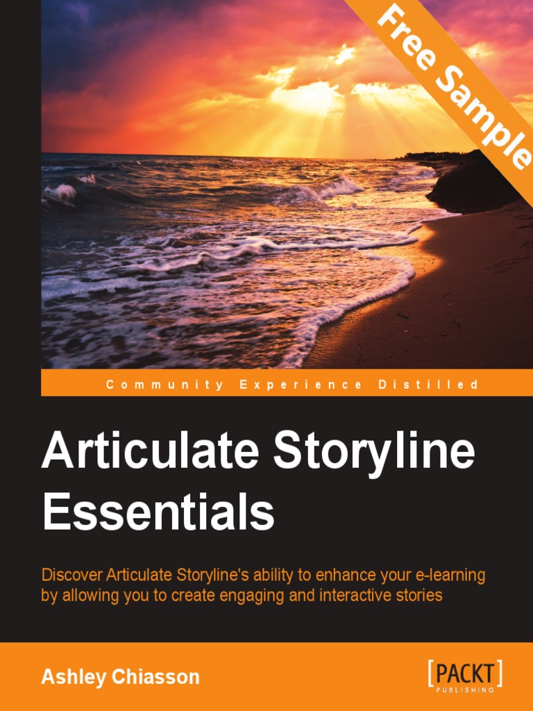 Articulate Storyline Essentials Sample Chapter Educational
