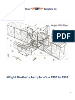 Wright Brothers Aeroplanes 1903 To 1916