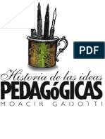 GADOTTI, M. - Historia de Las Ideas Pedagogicas - Siglo XXI, 4 Ed., 2003