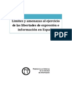 Límites y Amenazas Al Ejercicio de Las Libertades de Expresión e Información en España