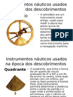 Instrumentos Náuticos Usados Na Época Dos Descobrimentos