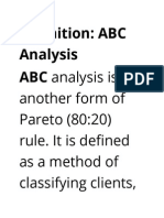 Definition: ABC Analysis ABC Analysis Is