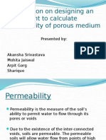 Presentation On Designing An Experiment To Calculate Permeability of Porous Medium