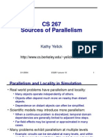 CS 267 Sources of Parallelism: Kathy Yelick