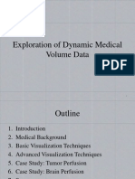 Exploration of Dynamic Medical Volume Data