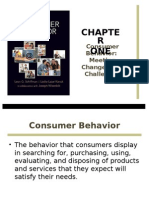 Chapte R ONE: Consumer Behavior: Meeting Changes and Challenges