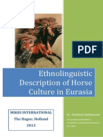 Ethnolinguistic Description of Horse Culture in Eurasia: Mikes International The Hague, Holland 2013
