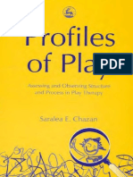 Saralea E. Chazan-Profiles of Play - Assessing and Observing Structure and Process in Play Therapy (2002) PDF