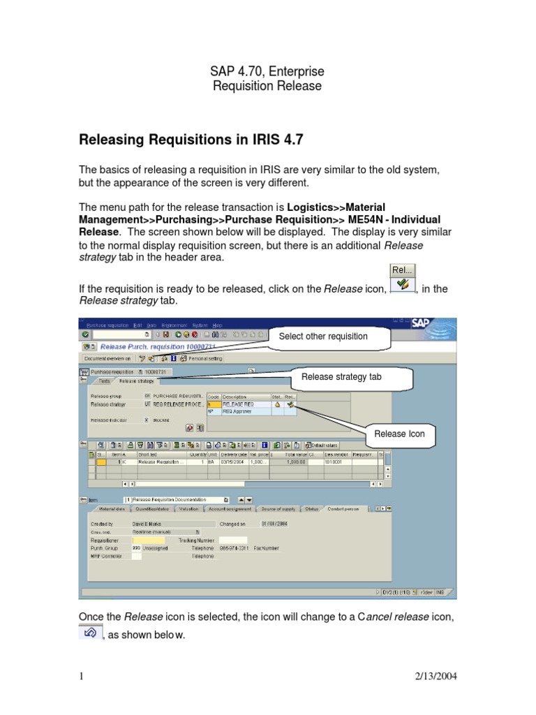 Releasing Requisitions in IRIS 4.7: SAP 4.70, Enterprise Requisition ...
