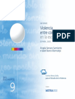 Serrano, A. e Iborra, I. (2005) Informe Violencia Entre Compañeros en La Escuela.