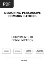 Designing Persuasive Communications