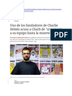 Uno de Los Fundadores de Charlie Hebdo Acusa a Charb de Arrastrar a Su Equipo Hasta La Muerte