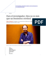 Diego Golombek. Divulgador de Las Neurociencias, Afirma Que La Religiosidad Es Una Propensión Innata de Nuestro Cerebro.