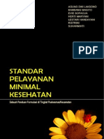 STANDAR PELAYANAN MINIMAL KESEHATAN Sebuah Panduan Formulasi Di Tingkat PuskesmasKecamatan