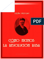 75997881 Leon Trotsky Como Hicimos La Revolucion Rusa