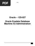 Oracle - 1Z0-027 Oracle Exadata Database Machine X3 Administration