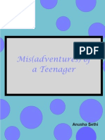 Mis(adventures) of a Teenager 