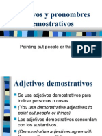 Adjetivos y Pronombres Demostrativos: Pointing Out People or Things