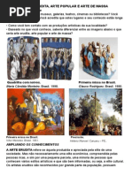 Arte Erudita, Arte Popular e Arte de Massa