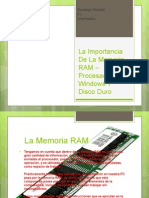 La Importancia de La Memoria RAM - Procesador - PPTX (Recuperado)