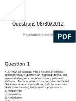 Questions 08/30/2012: Psychobehavioral