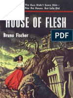 House of Flesh - Bruno Fischer