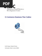 E-Commerce Business Plan Outline: by Bill Gregory, Regional Director Northwestern State University OSBDC