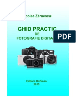 Nicolae Zărnescu - Ghid practic de fotografie digitală - Ediția a 3-a