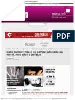 Caso Idelber_ Não é Do Campo Judiciário Ou Moral, Mas Ético e Político _ MariaFr