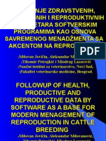 Praćenje Zdravstvenih, Proizvodnih I Reproduktivnih Parametara Softverskim Programima Kao Osnova Savremenog Menadžmenta Sa Akcentom Na Reprodukciju