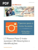 [ 7 Passos Para O Insta-sucesso ] #4 Descrições e identificações