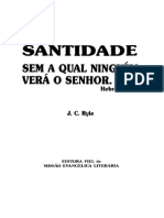 Santidade - Sem a Qual Ninguem Vera o Senhor