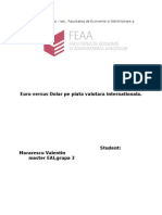 Euro Versus Dolar Pe Piata Valutara International A