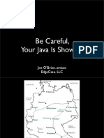 Be Careful Your Java Is Showing