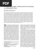 Cellular, Molecular, and Tissue-Level Reactions To Orthodontic Force