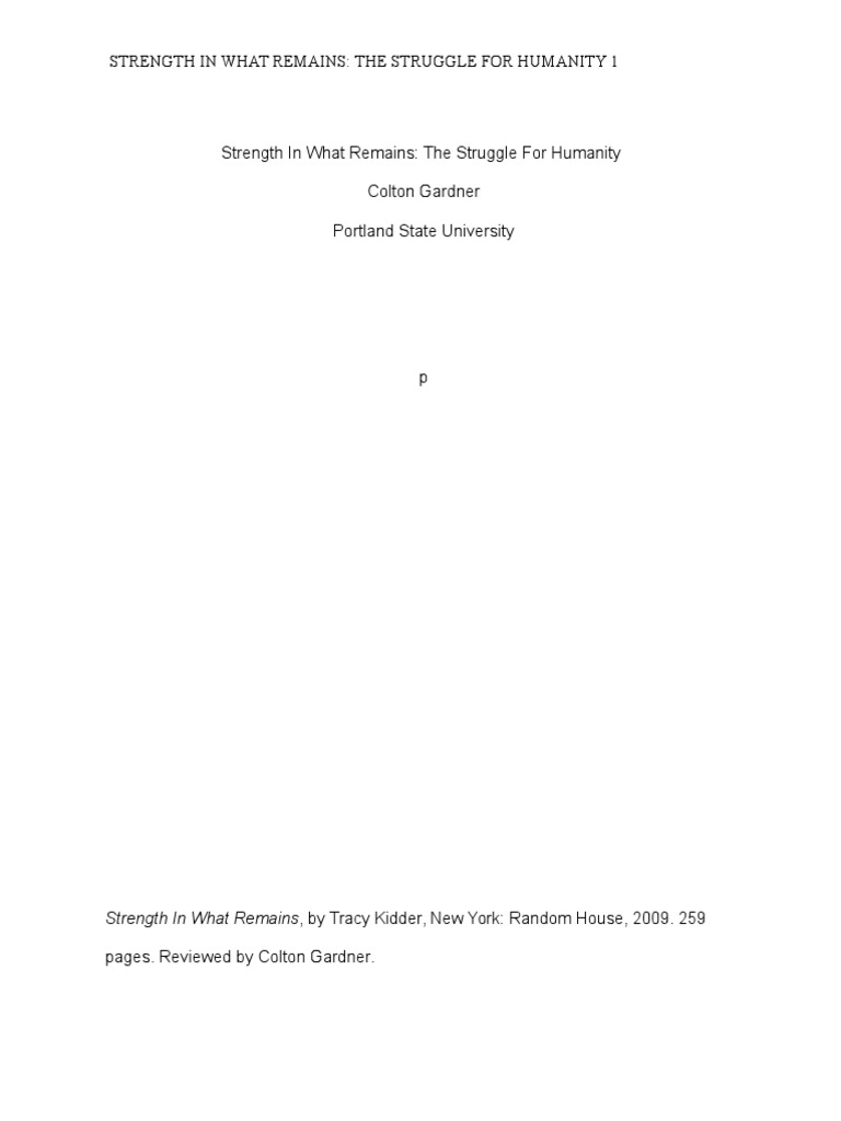 Strength in What Remains The Struggle For Humanity 1 PDF Wellness