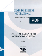 Norma de Higene Ocupacional 01 (NHO 01) - Procedimentos para Avaliação de Ruído